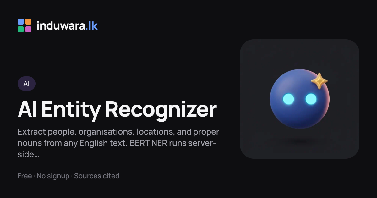 AI Named Entity Recognizer (NER) — Free, Server-Side | induwara.lk