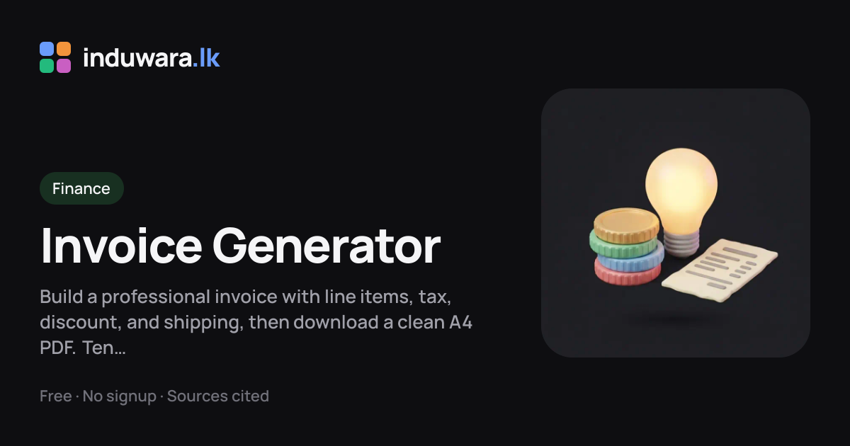 Free Invoice Generator — PDF, multi-currency, no signup | induwara.lk